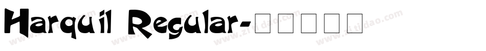 Harquil Regular字体转换